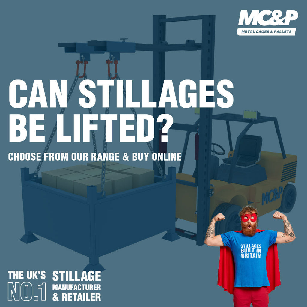 Can stillages be lifted?