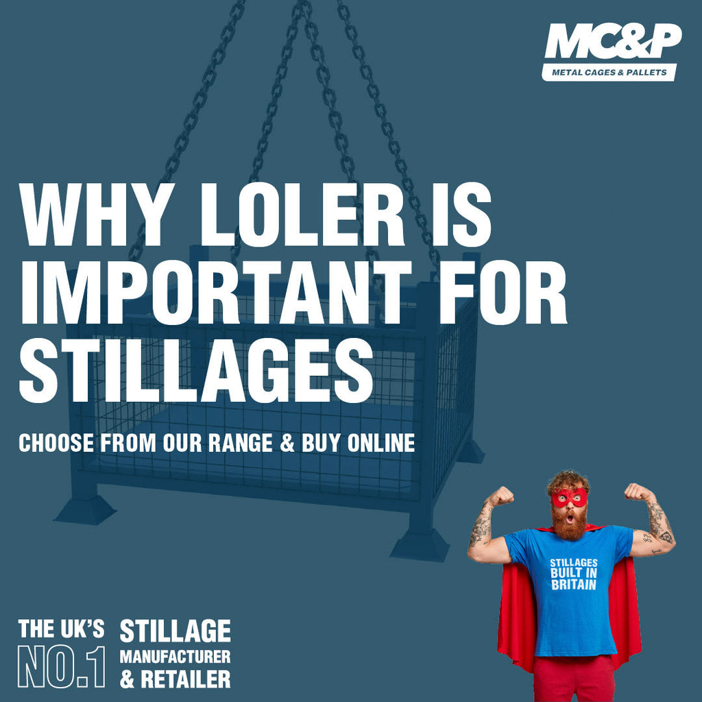 Why LOLER is important for stillages – Crane Lift Stillages Made in Britain